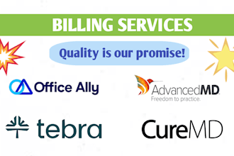 handle medical billing  via curemd, advancemd, office ally and tebra