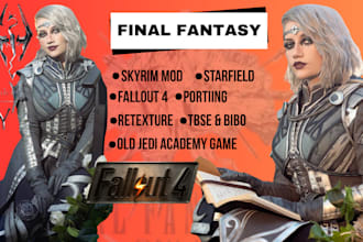 edit port create game mod for ffxiv fallout 4 skyrim starfield lethal company
