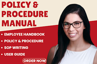 write and update business policy and procedure manual, employee handbook