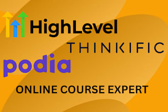 set up your course websites, gohighlevel course, thinkific affiliate and podia