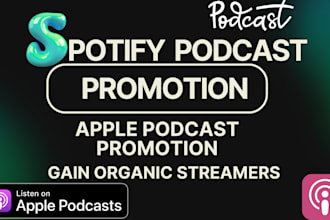 spotify podcast promotion gain streamers, apple podcast