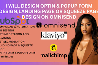 design optin ,popup form design, landing page or squeeze page design on omnisend