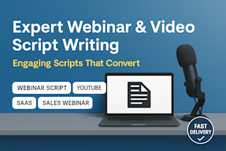 write webinar scripts youtube video scripts saas video scripts and sales webinar