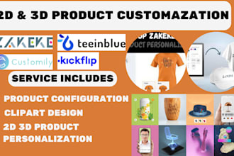 do 2d 3d shopify product configuration zakeke kickflip custonily teeinblue zepto