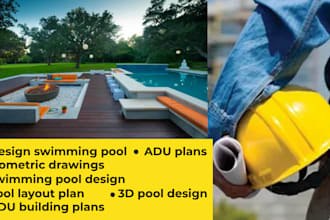 design swimming pool, adu plans, isometric drawings, drainage system layout