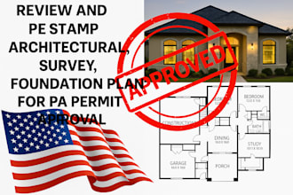 review and pe stamp architectural survey foundation plan for pa approval