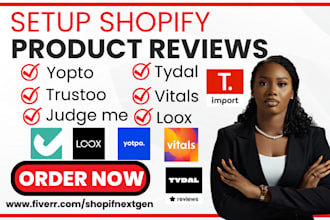 setup shopify store product review judge me loox yopto vitals tydal trustoo