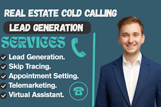 do your appointment setting lead generation for your real estate cold calling