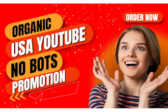 do organically USA youtube promotion