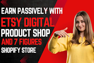 setup 7 figure shopify, etsy digital product store, stan store digital store