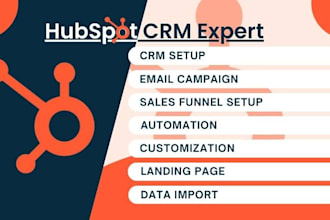 be your hubspot manager, setup hubspot, email campaign, automation expert