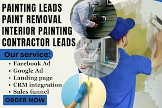 generate painting leads painting interior contractor leads paint removal leads