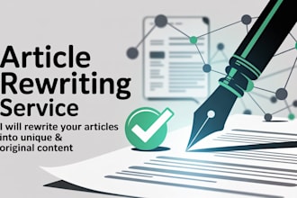 rewrite your articles into unique and original content