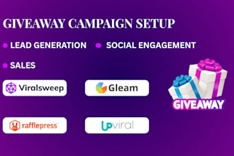 setup and design giveaway campaign using gleam upviral, viralsweep campaign