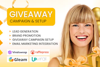 craft a giveaway campaign for lead generation with gleam, upviral, viralsweep