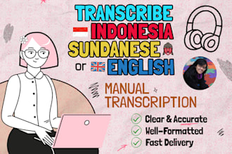 transcribe indonesian or sundanese audio to text acurately