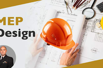 design mep plans, electrical drawings, hvac design, pe stamp
