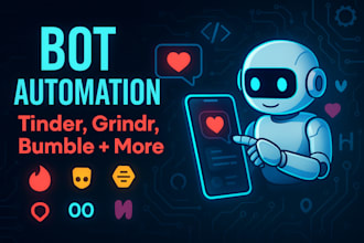build develop fix grindr bot tinder bumble bot badoo okcupid happn hinge bot