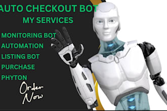 build auto purchase bot, auto buying bot, auto checkout bot, scalping bot