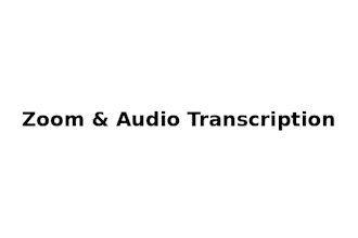 transcribe audio, zoom meetings, interviews, or voice notes