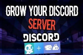 grow, promote and advertise your discord server to get you real organic members