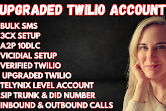 create a upgraded twilio account for plivo telynix sip trunk voip bulk sms