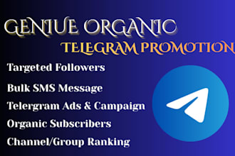 grow telegram channel, organic subscribers, investors, bulk SMS, group members