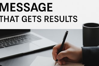 write a custom message text or email that gets results