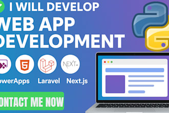 do web app development, powerapps, html, laravel,  software development, next js
