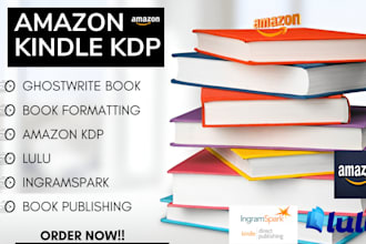 write format and publish kindle ebook on amazon kdp ingramspark lulu upload