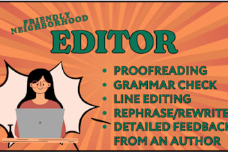 proofread and edit any fiction or nonfiction story