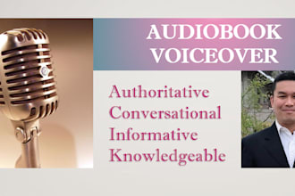 record a professional male audiobook voiceover or narration
