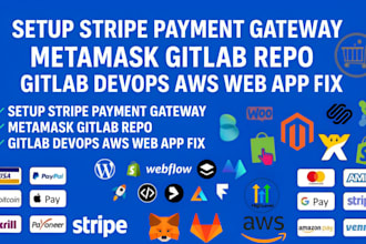 setup stripe payment gateway metamask gitlab repo gitlab devops aws web app fix