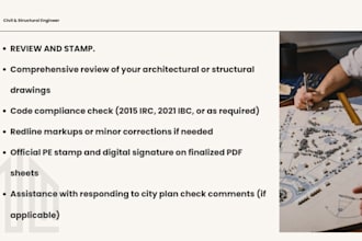review and provide pe stamped structural drawings for permit approval
