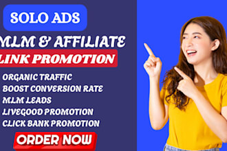 do mlm promotion,affiliate marketing,mlm leads, livegood or any website link