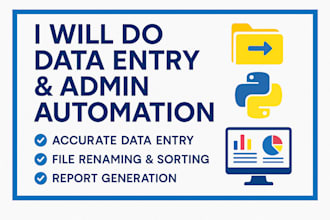 do accurate data entry and automate your admin tasks