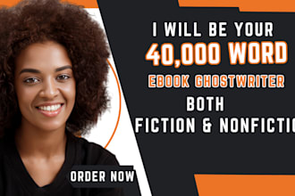 ghostwrite your 40k word book and ebook writing as ghost writer