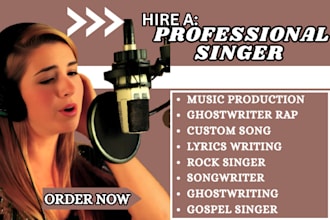 be your female singer, rock singer, songwriter, lyrics writer or rap ghostwriter