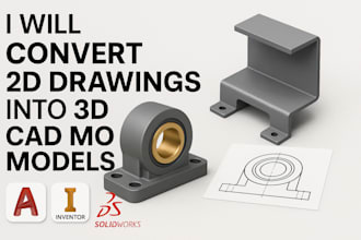 convert 2d drawings into 3d cad models in solidworks step stl iges dwg for cnc
