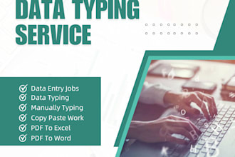 do data entry work, handwriting work with accuracy and efficiency