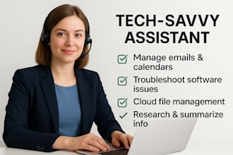 manage all your tech tasks as your tech savvy assistant