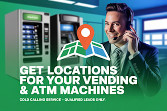 cold calling vending machine secure high traffic locations atm machine
