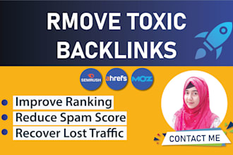 remove toxic backlinks and reduce spam score for your website