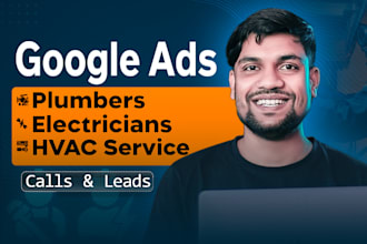 do google ads for plumbers, electricians, and hvac service