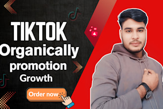 your tiktok account organically grow and promote