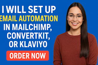 setup email automation in mailchimp, convertkit, or klaviyo