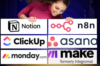 automate workflows using make, n8n, clickup, asana, notion, or setup monday crm