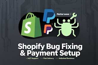 create us uk bank paypal, stripe, flutterwave, grey, fix shopify payment and bug