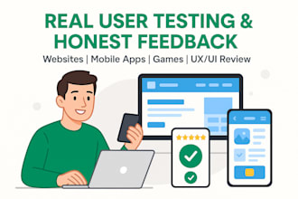 do user testing for your website, android app, ios app website app game review