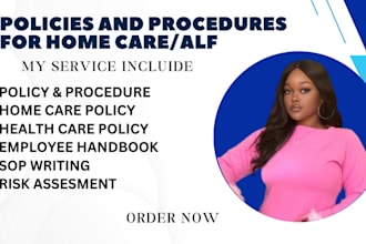 draft employee handbook, policy, procedure manual risk assessment for home care